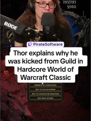 Thor explains why he was kicked from Guild in Hardcore World of Warcraft Classic #piratesoftware #gamedev #worldofwarcraft #wowclassic 