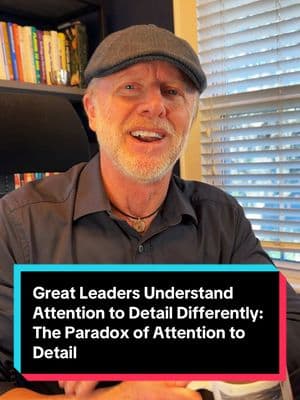 Great leaders understand the concept of attention to detail differently than other leaders. I call it the Paradox of Attention to Detail. #leadershipdevelopment #leadershiptips #leadershipcoaching #attentiontodetail #paradox #colinpowell 