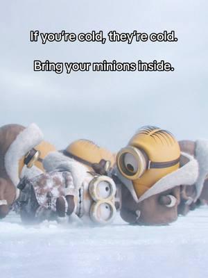 friendly reminder #minions #ifyourecoldtheyrecold #winterseason #colddays 