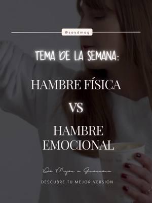 El hambre emocional no se da por la necesidad física de alimento, sino como respuesta a diversas emociones como lo son; estrés, ansiedad, enojo, tristeza, etc. #soydmag #demujeraguerrera #descubretumejorversión #talleres #audiolibros #tips #podcast 