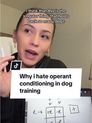 What is operant conditioning and why I hate it. #operantconditioning #DogTraining #science #behavior #classicalconditioning #dogsofttiktok #dogowner #dogeducation #learningtheoriesinaction 