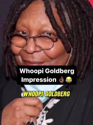 Whoopi Goldberg impression 😂 #jimtelli #whoopigoldberg #fypシ #impressions #comedy #fyp @No Brains No Headache 