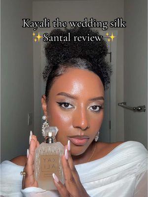 The wedding Silk Santal @Kayali  review 💖💖 #kayali #kayaliperfume #silksantal #arabperfume #perfumetiktok #perfumetok #perfumecommunity #perfumes #perfumereview 