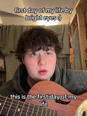 first day of my life by @Bright Eyes :) #fyp #firstdayofmylife #brighteyes #cover #lovesong #indiefolk #indie #folk #cover 