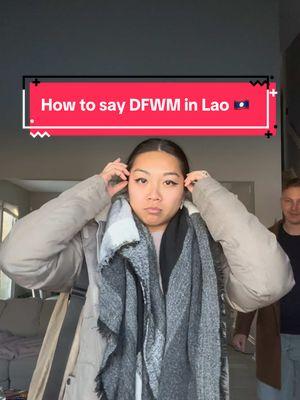 Featuring Ai Jake, my unpaid actor. How to say DFWM in Lao 😂😂🇱🇦 #fyplaos #laos🇱🇦 #lao #laotian #laostiktok #555 #tiktoklaos🇱🇦 