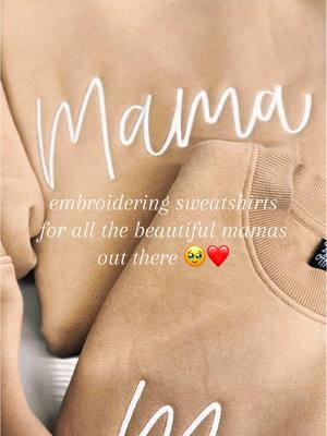 My current obsession 🥰 Embroidering sweatshirts for all the beautiful mamas out there 🥹❤️ #mama #mamasweatshirt #mom #MomsofTikTok #momlife #momtok #momootd #ootdinspo #embroideredsweatshirt 