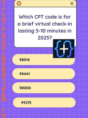 Do you know the new telemedicine cpt codes for 2025? Let's Practice! ﻿#cpcexamtips  [话题]  ﻿#cpcexam#cpcexam #cpcexamprep #cpcexammedicalterminologytips #cpcexamtips #icd10cm #hcpcs #hcpcscoding #medicalcoder #medicalcodingandbilling #medicalcoding #MedicalCoding #CatheterProcedure #Radiology101 #HealthcareTalk #SurgicalSteps #MedicalCodingTips #HolidaywithYouTube #CPTExamPrep #ICD10Guide #CodingSuccess