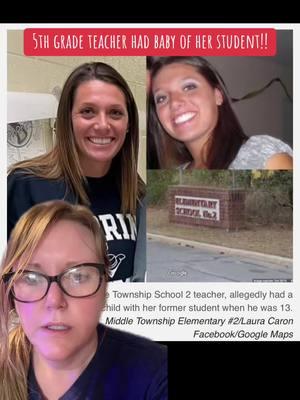 Laura Caron a 5th grade teacher at middle township elementary in nj got pregnant by a former student but it wasn’t found out until 4 years later! #lauracaron #teachertok #nj #newjersey #middletownshipelementary #middletownship #greenscreen #truecrimetok #storytime #crime #crimestory #truecrimeanytime  #court #trial #crimetok #crimetiktok