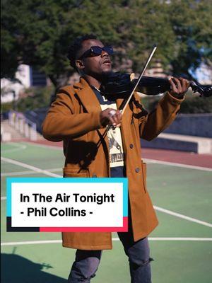 #flashbackfriday Back to #80smusic  Song 🎵 In The Air Tonight🎶 by @Phil Collins official 👑 #intheairtonight #philcollins #violincover 