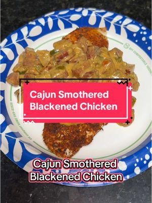 ❤️😋🔥 Cajun Smothered Blackened Chicken 🔥😋❤️ #smotheredchicken #ketochicken #cajunchicken #blackenedchicken #notboringchicken #ketoideas #proteinrecipes #lowcarbrecipes #smokedsausage #bellpeppers #onion #cajunalfredo #blackenedalfredo #delicious #whatsfordinner #sogood #ketokravings 