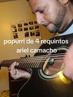 4 requintos en popurri de #arielcamacho #requinto #requintoschingones #popurri #vidatruncada #elkarma #elnoveno #sierreño #campirano #fyp 