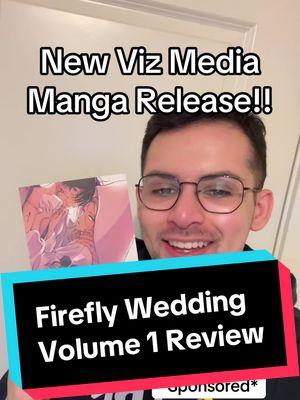 Thank you to @VIZ and @bookinfluencerscom for sending over this copy to review! #manga #mangareview #sponsored #mangatok #fireflywedding 