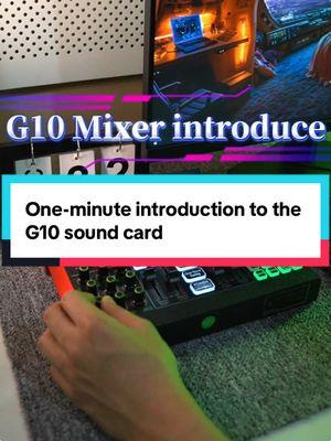 One-minute introduction to the G10 sound card#G10 #soundcard #tenlamp #fyp #TikTokShop #Direct #singing #play #Sound #soundeffects #tiktokfashion #soundstouse 