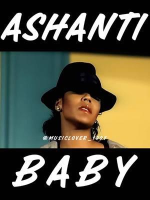 #rnb #rnbjam #rnbjams #ashanti #baby #2000s #2002 #2002rnb #2000srnb #2000srnbjams #classic #timeless #timelessjam #timelessjams #music #musiclover #musiclover1991 #flashbackfridays 