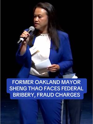 Former Oakland Mayor Sheng Thao is facing federal corruption and bribery charges • #bayarea #oakland #shengthao