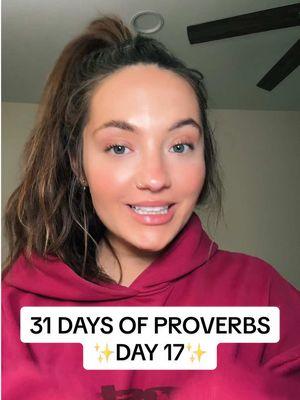 ✨31 DAYS OF PROVERBS CHALLENGE: day 17✨ make sure to follow my IG (nadinekrill) and youtube (also nadinekrill) to continue this series after tomorrow 🫶🏼 #christiantiktok #proverbschallenge #jesusfreaks #jesus #faith #biblestudy