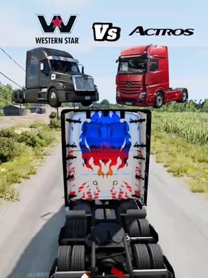 Western Star Vs Mercedes-Benz Actros #beamngdrive #westernstar #actros