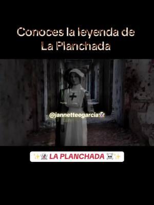 🔥 La leyenda de “LA PLANCHADA” ☠️ #laplanchada #leyenda #edit #historias #paratii #edits #fyp #go #foryoupage #fypシ #goviral #Mx #viralvideo #contendio #StoryTime #storytelling #creepypasta #movie #historias #hospital #cine #netflix  #recomendacion #leyenda #prime #misterio #history #haunted #htx #hauntedtiktok #ghostmode #fy  #casosmisteriosos #leyendas #NL #pelicula #datos #texas #houston  #SabiasQue #misterio #Mexico #terrorsobrenatural #latina #regia  #aplanchada #Terror #miedo #paratiiiiiiiiiiiiiiiiiiiiiiiiiiiiiii #spooky #scary #turnodenoche #peliculas #historia #videos #viral_video #paranormal #fantasma #leyendas #leyendasurbanas #fantasmas #hospital #paranormaltiktoks #historiasdeterror 