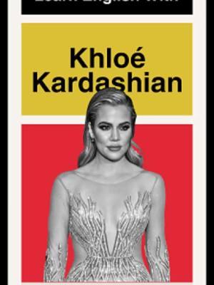 Learn English With Celebrities (ft. Khloe Kardashian), Part 3 . . . #learnenglish #ingilizceöğren #学英语 #영어를배우다 #英語を習う #anglaisfacile #تعلمالإنجليزية #aprenderinglês #imparareinglese #учитьанглийский