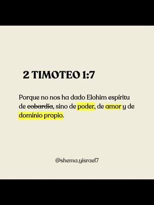 “𝘗𝘰𝘳𝘲𝘶𝘦 𝘯𝘰 𝘯𝘰𝘴 𝘩𝘢 𝘥𝘢𝘥𝘰 𝘌𝘭𝘰𝘩𝘪𝘮 𝘦𝘴𝘱𝘪́𝘳𝘪𝘵𝘶 𝘥𝘦 𝘤𝘰𝘣𝘢𝘳𝘥𝘪́𝘢, 𝘴𝘪𝘯𝘰 𝘥𝘦 𝘱𝘰𝘥𝘦𝘳, 𝘥𝘦 𝘢𝘮𝘰𝘳 𝘺 𝘥𝘦 𝘥𝘰𝘮𝘪𝘯𝘪𝘰 𝘱𝘳𝘰𝘱𝘪𝘰.” － 𝟤 𝘛𝘪𝘮𝘰𝘵𝘦𝘰 1:7 Este es un versículo poderoso que recuerda a los creyentes la fuerza, el amor y la claridad que provienen del Todopoderoso. En tiempos de incertidumbre o desafíos, se nos recuerda que Él nos ha equipado con todo lo que necesitamos: poder para mantenernos firmes, amor para elevar a los que nos rodean y una mente sana para navegar por la vida. 💕📖 #feporencimadelmiedo #Todopoderoso #AmoryFuerza  #MenteSana #VersoBiblico #Biblia #Escritura #Chatgpt #Versodeldia #Mesianicos #Torah #Obedecer #Regresar #Teshuvah #EstudiosBiblicos #EscrituraBiblica #Diadereposo #Mandamientos #Creyentes #Enseñanzas #Elohim #Yahweh #Yahshua #Mesías #Mashiaj #Diosesbueno #Diosesamor #Dios #Catolico #Cristiano #TikTok #Viral #Foryou #Foryoupage #Foru 