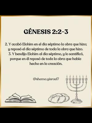 𝐒𝐇𝐀𝐁𝐁𝐀𝐓 𝐒𝐇𝐀𝐋𝐎𝐌 ✨  (𝑺𝒂𝒃𝒃𝒂𝒕𝒉 𝒅𝒆 𝑷𝒂𝒛) 🪔 𝟤. 𝘠 𝘢𝘤𝘢𝘣𝘰́ 𝘌𝘭𝘰𝘩𝘪𝘮 𝘦𝘯 𝘦𝘭 𝘥𝘪́𝘢 𝘴𝘦́𝘱𝘵𝘪𝘮𝘰 𝘭𝘢 𝘰𝘣𝘳𝘢 𝘲𝘶𝘦 𝘩𝘪𝘻𝘰; 𝘺 𝘳𝘦𝘱𝘰𝘴𝘰́ 𝘦𝘭 𝘥𝘪́𝘢 𝘴𝘦́𝘱𝘵𝘪𝘮𝘰 𝘥𝘦 𝘵𝘰𝘥𝘢 𝘭𝘢 𝘰𝘣𝘳𝘢 𝘲𝘶𝘦 𝘩𝘪𝘻𝘰．  𝟥. 𝘠 𝘣𝘦𝘯𝘥𝘪𝘫𝘰 𝘌𝘭𝘰𝘩𝘪𝘮 𝘢𝘭 𝘥𝘪́𝘢 𝘴𝘦́𝘱𝘵𝘪𝘮𝘰, 𝘺 𝘭𝘰 𝘴𝘢𝘯𝘵𝘪𝘧𝘪𝘤𝘰́, 𝘱𝘰𝘳𝘲𝘶𝘦 𝘦𝘯 𝘦́𝘭 𝘳𝘦𝘱𝘰𝘴𝘰́ 𝘥𝘦 𝘵𝘰𝘥𝘢 𝘭𝘢 𝘰𝘣𝘳𝘢 𝘲𝘶𝘦 𝘩𝘢𝘣𝘪́𝘢 𝘩𝘦𝘤𝘩𝘰 𝘦𝘯 𝘭𝘢 𝘤𝘳𝘦𝘢𝘤𝘪𝘰́𝘯． － 𝘎𝘦́𝘯𝘦𝘴𝘪𝘴 𝟤:𝟤－𝟥 Este pasaje marca el origen del Sabbath, ya que Elohim descansó el séptimo día después de crear los cielos y la tierra. Es una institución divina para el descanso, la bendición y la santificación. 💕📖 #ShabbatShalom #Shabbat #Sabbat #Shalom #VersoBiblico #Biblia #Escritura #Chatgpt #Versodeldia #Mesianicos #Torah #Obedecer #Regresar #Teshuvah #EstudiosBiblicos #EscrituraBiblica #Diadereposo #Mandamientos #Creyentes #Enseñanzas #Elohim #Yahweh #Yahshua #Mesías #Mashiaj #Diosesbueno #Diosesamor #Dios #Catolico #Cristiano #TikTok #Viral #Foryou #Foryoupage #Foru