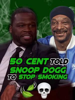 50 Cent told Snoop Dogg to Stop Smoking 🍃💀 @50 Cent x @Snoop Dogg 👑 Follow @have.ctrl 🥷🔋🛸 Turn on post notifications 📌 #50cent #50centedits #snoopdogg #snoopdoggydogg #hiphop #raptok #viral #fyp 