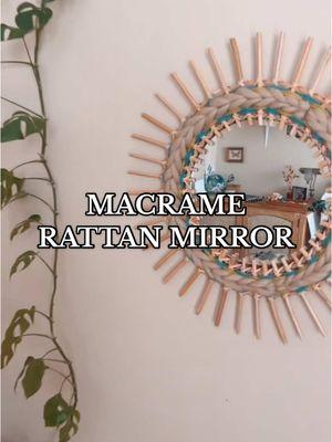 #onthisday #rattanmirror #macramehomedecor #macramemirror 