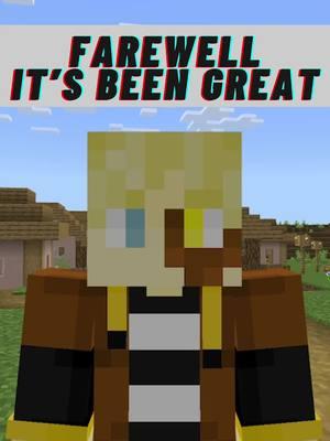 Replying to @b0ston82 Farewell friends. It’s been real ❤️ #Minecraft #tiktokban #icecoffey 