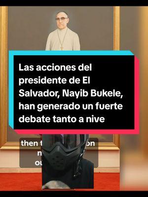 Las acciones del presidente de El Salvador, Nayib Bukele, han generado un fuerte debate tanto a nivel nacional como internacional.  #nayibbukele  #presidentenayibbukele  #nayibbukelepresidente🇸🇻♥️  #belloeselsalvador 