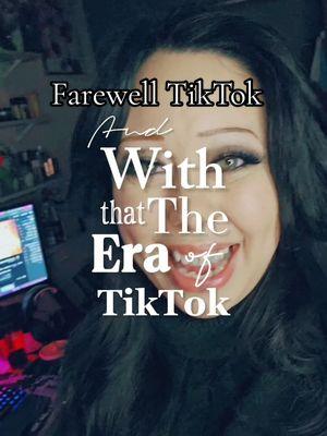 So many memories & friendships made here 🖤🫶🏼 If you wish to keep in touch, I have my socials linked on Twitch, link in bio. Hopefully they find a way to keep the app. I appreciate & love all of you! #tiktokban #farewelltiktok #CapCut #ashbeautyschaos #storeddragonfamily 