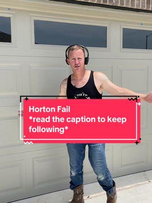 Horton - America’s worst builder haha posting this to let everyone know we are on the Note with this username. I have my CDN phone ready just in case. #unexpected #drhorton #horton #construction #fortheboys #fyp #red #garage #door #fail #fypシ #veteran #texas #army #funnymoments #funnytiktok #homedecor 