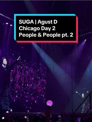 People and People pt. 2  #Yoongi #SUGA #AgustD #BTSARMY #SUGA_AgustD_Tour #D_DAY_TOUR_Chicago #D_DAY_TOUR_Chicago2회차공연 