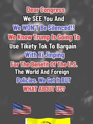 Dear Congress #fyp #foryoupage #fypviral #congress #usgoverment #tiktokban #trump #foreignpolicy #peacenotwar #wewontbesilenced #wewontsurrender #shallnotbeinfringed #usconstitution #unitedwestand #redwhiteandblue #🇺🇸 #unitedontiktok #👊🏻👊🏼👊🏽👊🏾👊🏿 #strongertogether #togethetwecan #togetherwerise #onenationundergod #1776 #declarationofindependence #constituiton #billofrights #pledgeofallegiance #donttreadonme #american #genx #indigenous #patriot #maga #livefreeordie #newengland 