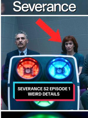 Let’s talk about SEVERANCE Season 2 Episode 1 and all of the hidden details, references, theories, and weird things many viewers may have missed 👀 #severance #severanceseason2 #severancetvshow #appletvplus #jbuckstudios #MustWatch #TikTokPartner @Apple TV 