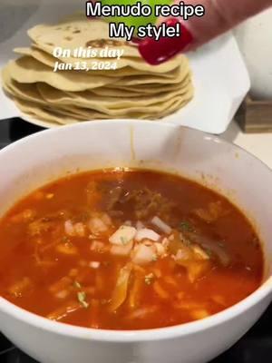 I WILL LEAVE ALL YOU MY MENUDO RECIPE AGAIN before this TT ban 😩 . . #menudo #menudorojo #Recipe #recipesoftiktok #mexicanfood #mexicanrecipe #parati #fyp #foryou #howtomakemenudo #viral #viralrecipe 