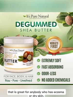 #ItsPureNaturalSheaButter #AfricanSheaButter 