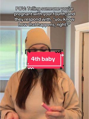 No, I’m not trying to repopulate the earth. Yes, this will be my last. #momtok #MomsofTikTok #momof4 #expectingmom #pregnantlife #pregnant #pregnancy #pregnanttiktok #pregnantmama #pregnanttok #pregnantmom #momsbelike #momswhotiktok #momlife #babybump #motherhood #motherhoodjourney #momlifehumor 