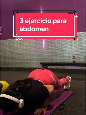 3 ejercicio para trabajar abdomen 🔥🔥 tambien lo puedes hacer en casa  #CapCutMotivacional #Motivacional #strongwomen #gymtime #wourkout #💪💪💪💪 #💪💪💪💪 #momfitness 