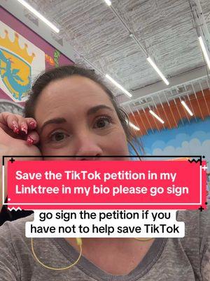 Save the TikTok petition is in a Linktree in my bio. Please go sign so we can get over 1 million signatures.#savetiktok #tiktokpetition 