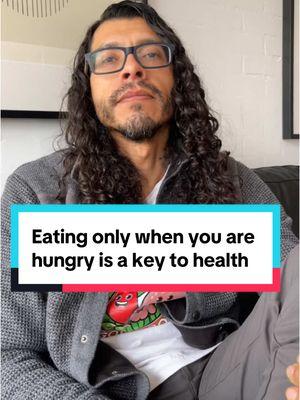 Replying to @lupe eating only when you are hungry is a key to health #appetite #healthtips #nothungry #hungercues 