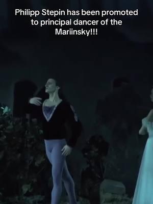 This has been YEARS overdue, almost as egregious as Novikova’s lack of promotion. I’m so happy for him!!! #philippstepin #giselle #mariinsky #principaldancer #ballet #balletnews 