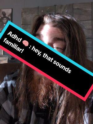 Energy drinks were my speed & yes! It didn't work as well the time I relapsed! #outofcosplay #adhd #adhdtiktok #adhdbrain #squirrelgang🐿 #tiktokban #notgoinganywhere #draftdump #headbanger #longhair #beardedfellow #heathen #goofball #humor #norsedudist #prochoice #beadorkeveryday #ForTheRamen #saturdayshenanigans 