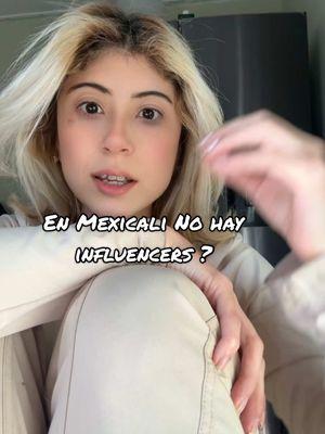 #mexicali#influencers#creadoresdecontenido#moni#monica#dominguez#mexico