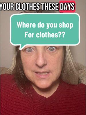 Where do you buy your clothes? #clothes #clothesshopping #wardrobe #wardrobeessential #fashion #fashiontiktok #tiktokfashion #matureinfluencer #over50andfabulous 