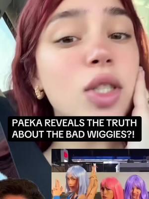 PAEKA REVEALS THE TRUTH ABOUT THE BAD WIGGIES?! #paekadegallo#badwiggies#emelyhernandez#julie#influencer#fyp#shocking#explore#xyz#panchodoesitbetter#chisme#hispanic#viral#trending#drama#latino#pancho#mexico#dramatiktok#fyp#greenscreenvideo 