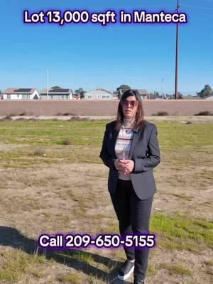 13,000/- lot available in Manteca. 5 bed 3 bath with loft. 2500 built in area. Shaly Dhanjal. EXIT Realty Consultants. DRE#01998229 