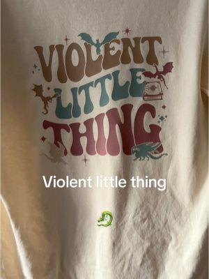 Violent Little Thing - Fourth Wing t shirt!! Best shirt I have ever made! #fourthwingbook #empyreanseries #violetsorrengail #xadenriorson #tairnandsgaeyl #basgiathwarcollege #violentlittlething 