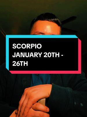 SCORPIO ♏️ January 20th - 26th Tarot Reading  #scorpio #scorpiotarot #scorpiotarotreading #scorpiozodiac #scorpiosun #scorpiomoon #scorpiorising #scorpiohoroscope #scorpios #scorpio2025 #scorpio♏️ #scorpioweeklyhoroscope #scorpioenergy #scorpioreading #scorpiogirl #scorpiogang #scorpios 