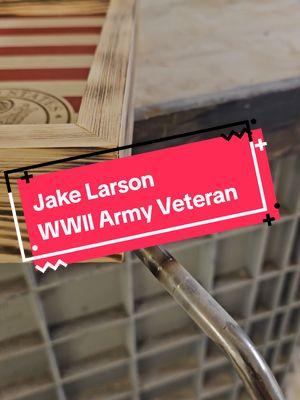 @Papa Jake has been a staple of this platform. I came across his page and wanted to do something special for him and his service to our country! Usually I don't post till after they receive it but due to the situation I am doing it early. Jake Larson WWll Army Veteran #armyveteran #fyp #fypage #fypシ #payitforward #marineveteran #marinecorpsveteran #fy 