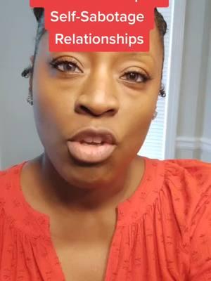 Do you sabotage your relationships? #relationships #relationshipcoach #coachmichelamone #foryoupage #relationshipcoachforwomen #coachingworks #coachformen 